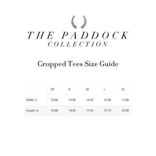 The Paddock Collection Cropped Tees Size Guide